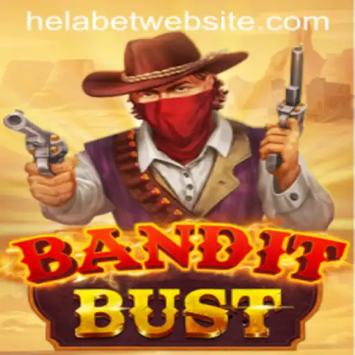 Exploring BanditBust: A Thrilling Experience on Helabet