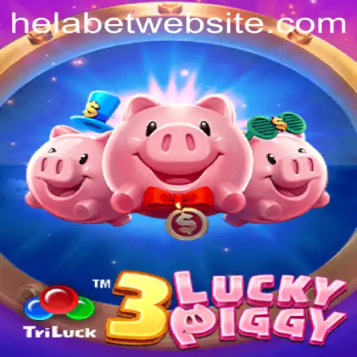 Experience the Thrill of 3LUCKYPIGGY on Helabet